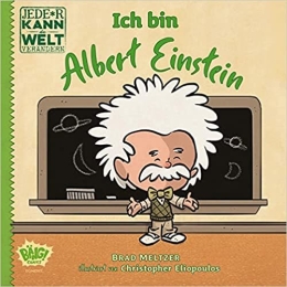 Jede*r kann die Welt verändern! - Ich bin Albert Einstein 
