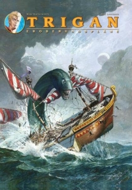 Trigan 05: Eroberungspläne 
