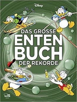 Das große Entenbuch der Rekorde 