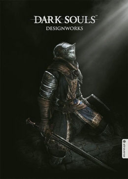 Dark Souls Designworks (Dark Souls: Artbook) 
