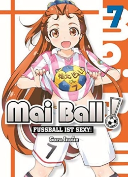 Mai Ball - Fußball ist sexy! 07 