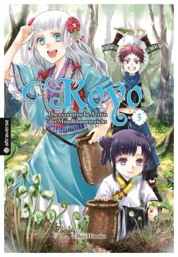 Koyo - Die exzentrische Ärztin des Mondblumenreichs 05 