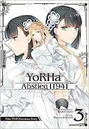 YoRHa – Abstieg 11941: Eine NieR:Automata Story 03 