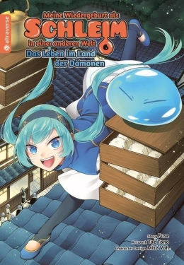 Meine Wiedergeburt als Schleim in einer anderen Welt... Land der Dämonen 06 