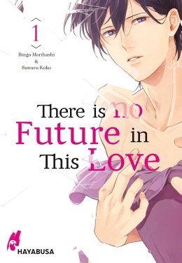 There is no Future in This Love 01-02 komplett 