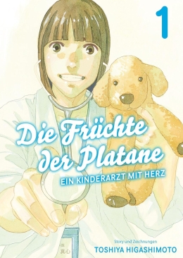 Die Früchte der Platane - Ein Kinderarzt mit Herz 01 