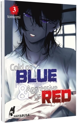 Cold as Blue & Aggressive as Red 03 