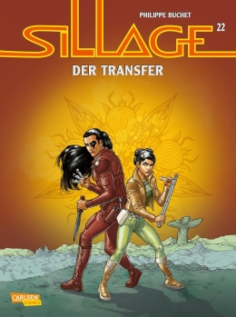Sillage 22: Der Transfer 