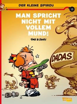 Der kleine Spirou 19: Man spricht nicht mit vollem Mund!! 