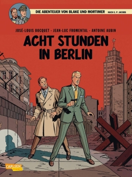 Blake und Mortimer 26: Acht Stunden in Berlin 