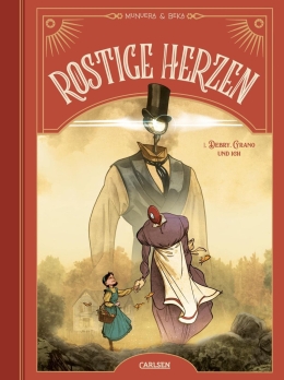 Rostige Herzen 01: Debry, Cyrano und ich 