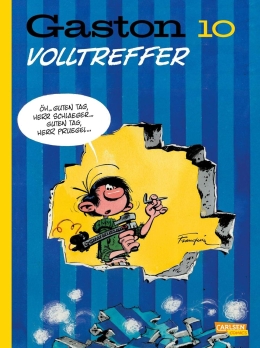 Gaston Neuedition 10: Volltreffer (Hardcover) 