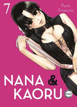 Nana & Kaoru Max 07 
