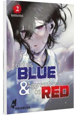 Cold as Blue & Aggressive as Red 02 