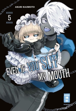 Even if you slit my Mouth 05 