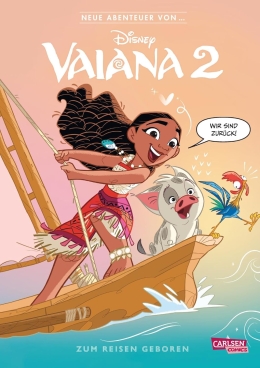 Neue Abenteuer von ...: Vaiana 02: Zum Reisen geboren 