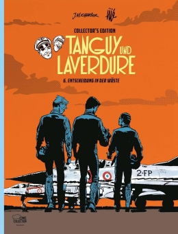 Tanguy und Laverdure Collector's Edition 06: Entscheidung in der Wüste 
