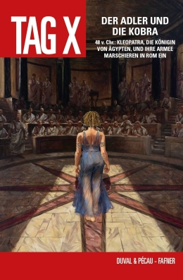 Tag X 06: Der Adler und die Kobra 