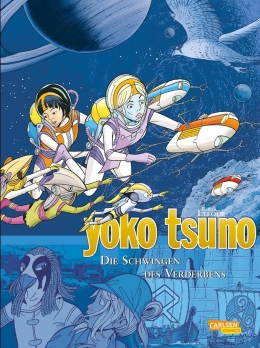 Yoko Tsuno Sammelbände 10: Die Schwingen des Verderbens 