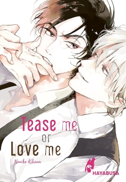 Tease me or Love me 