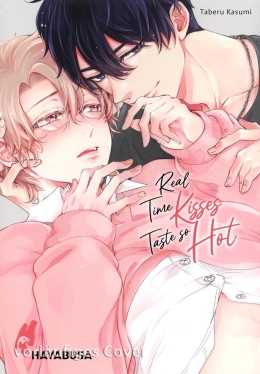 Real Time Kisses Taste so Hot 