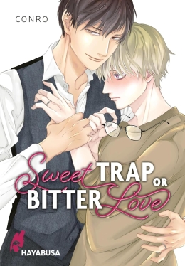 Sweet Trap or Bitter Love 
