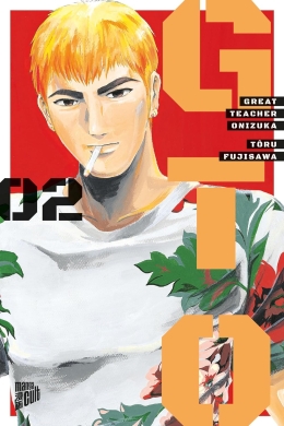 GTO: Great Teacher Onizuka 02 