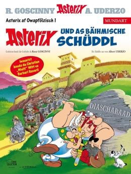 Asterix Mundart Oberpfälzisch I: Asterix und as bäihmische Schüddl 