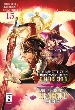 Ich kämpfte zehn Jahre zwischen den Dimensionen und kehrte als Legende zurück 15 
