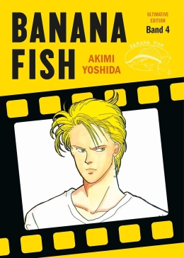 Banana Fish: Ultimative Edition 04 