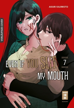 Even if you slit my Mouth 07 