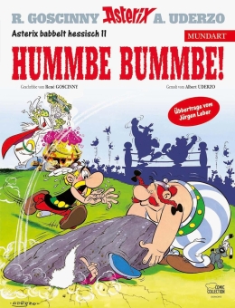 Asterix Mundart Hessisch 11: Hummbe bummbe! 