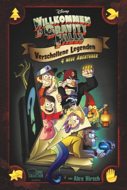 Willkommen in Gravity Falls - Verschollene Legenden: 04 neue Abenteuer 
