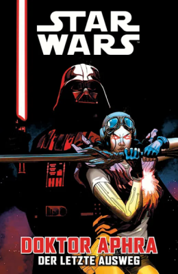 Star Wars Sonderband: Doktor Aphra - Der letzte Ausweg 