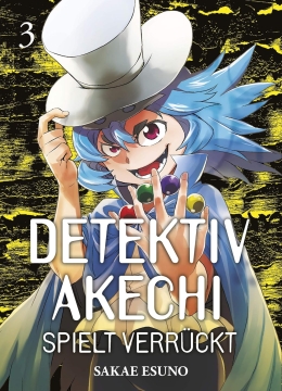 Detektiv Akechi spielt verrückt 03 