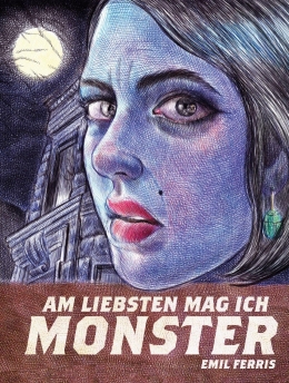 Am liebsten mag ich Monster (Emil Ferris) 