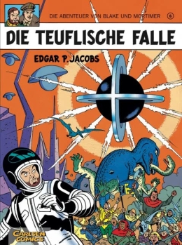 Blake und Mortimer 06: Die teuflische Falle (Softcover) 