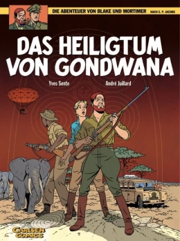 Blake und Mortimer 15: Das Heiligtum von Gondwana (Softcover) 