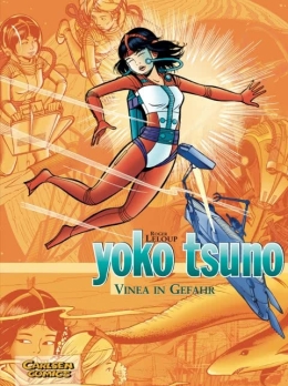 Yoko Tsuno Sammelbände 04: Vinea in Gefahr (Hardcover) 
