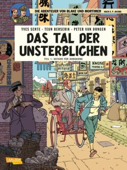 Blake und Mortimer 22: Das Tal der Unsterblichen, Teil 1: Gefahr für Hongkong (Softcover) 
