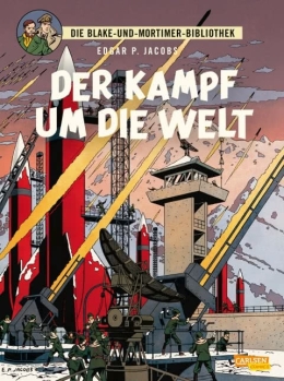 Blake und Mortimer Bibliothek 01: Der Kampf um die Welt (Hardcover) 