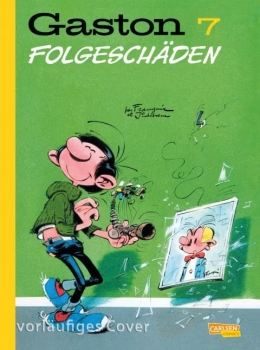Gaston Neuedition 07: Folgeschäden (Hardcover) 