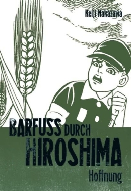 Barfuß durch Hiroshima 04 