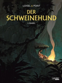 Der Schweinehund 01: Isabel (Hardcover) 