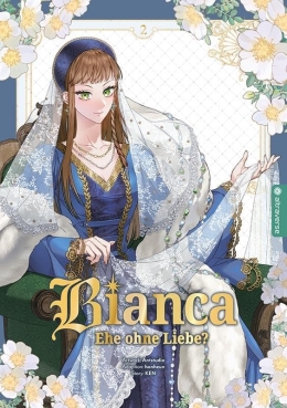 Bianca – Ehe ohne Liebe 02 