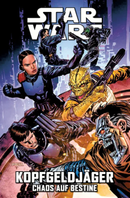 Star Wars: Kopfgeldjäger - Chaos auf Bestine 