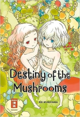 Destiny of the Mushrooms 