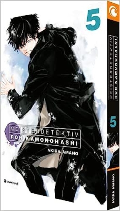 Meisterdetektiv Ron Kamonohashi 05 