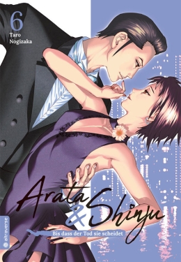 Arata & Shinju - Bis dass der Tod sie scheidet 06 