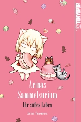 Arinas Sammelsurium - Ihr süßes Leben, Einzelband 